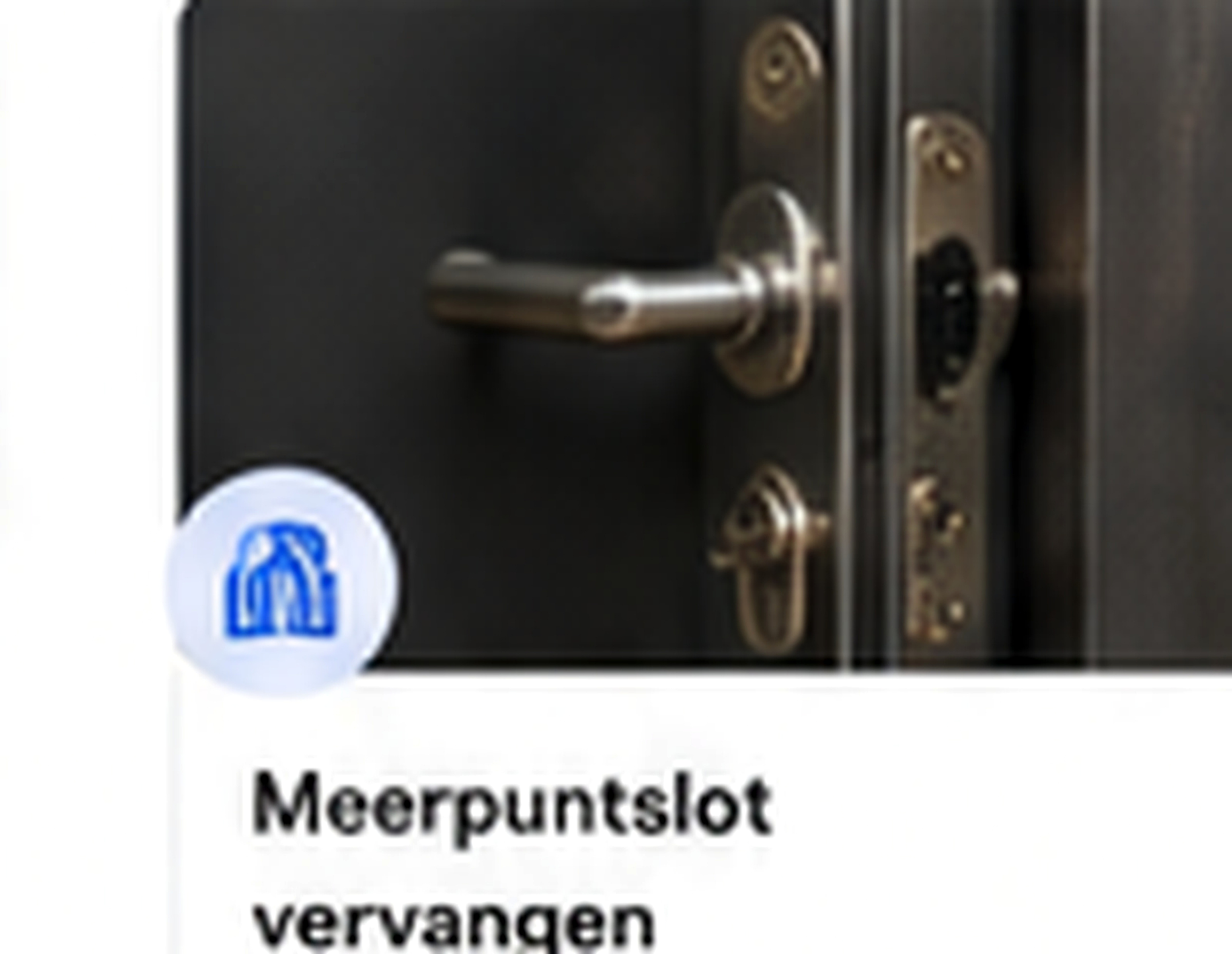 Meerpuntsslot repareren - Slotenmaker Mobiel Antwerpen